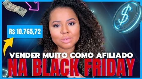 💰 Como Vender Muito E Ganhar Dinheiro Na Black Friday Passo A Passo