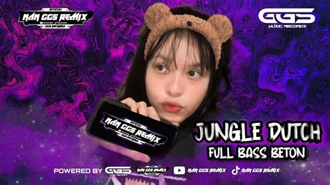 Jungle Dutch Full Bass Beton X Satu Room Terbang Melayang Youtube