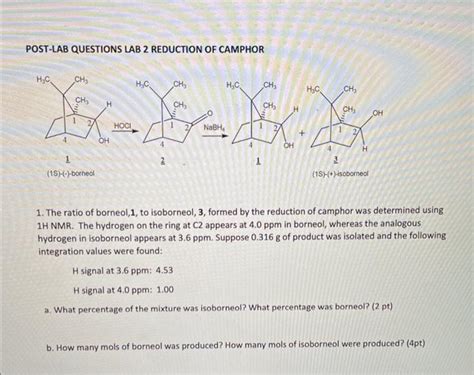 Solved Post Lab Questions Lab Reduction Of Camphor The Chegg