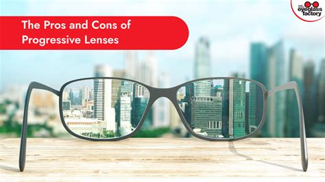 Pros And Cons Of Progressive Lenses