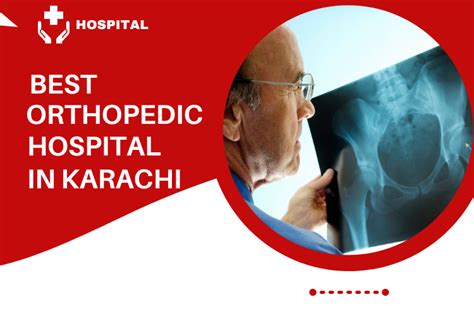 Best Orthopedic Hospital In Karachi