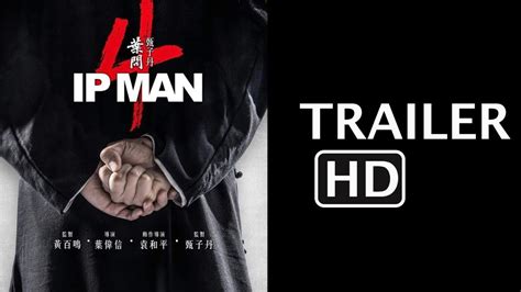 Ip Man 4 Official Trailer Donnie Yen Scott Adkins Youtube