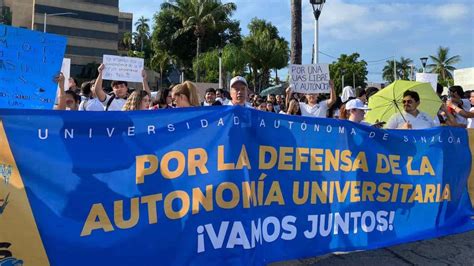 La UNAM Defiende A La UAS Llama Al Gobierno De Sinaloa A Respetar Su