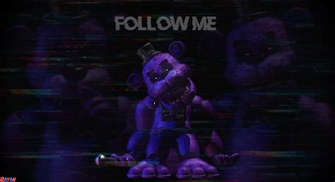 Fnaf C4d Follow Me By Therayan2802 On Deviantart