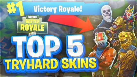 TOP 5 MOST TRYHARD SKINS IN FORTNITE BATTLE ROYALE YouTube