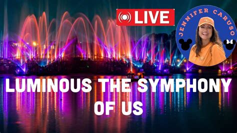 Live Epcot Luminous The Symphony Of Us Fireworks Youtube