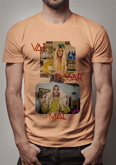 T Shirt Estonada Vai Passar Mal Pabllo Vittar Em Thepopshirts