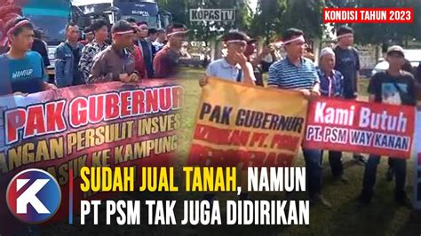 Warga Blambangan Umpu Way Kanan Demo Di Pemprov Lampung Tuntut