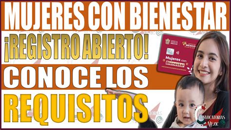 ≫ ¡registro Abierto Conoce Los Requisitos Para Mujeres Con Bienestar ️【 Enero 2025】