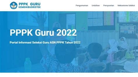 Cek Pengumuman Hasil Pppk Guru 2022 Di Gurupppk Kemdikbud Go Id Ini