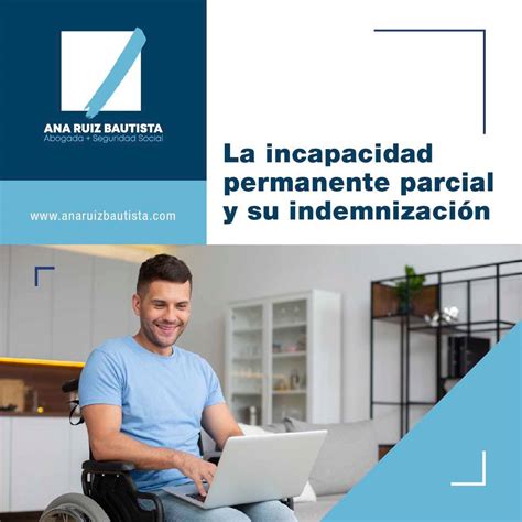 La Incapacidad Permanente Parcial Y Su Indemnización