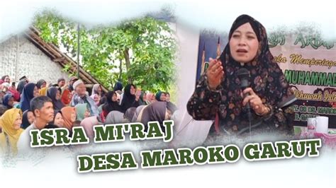 Ceramah Sunda Lucu Hj Aah Muhibbah Di Desa Maroko Garut Youtube