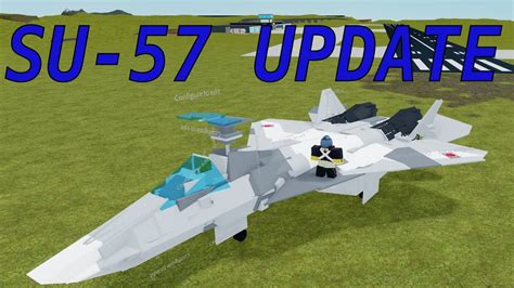 Su 57 Update Plane Crazy Youtube