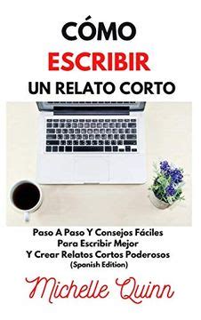 Libro Cómo Escribir un Relato Corto Paso a Paso y Consejos Fáciles