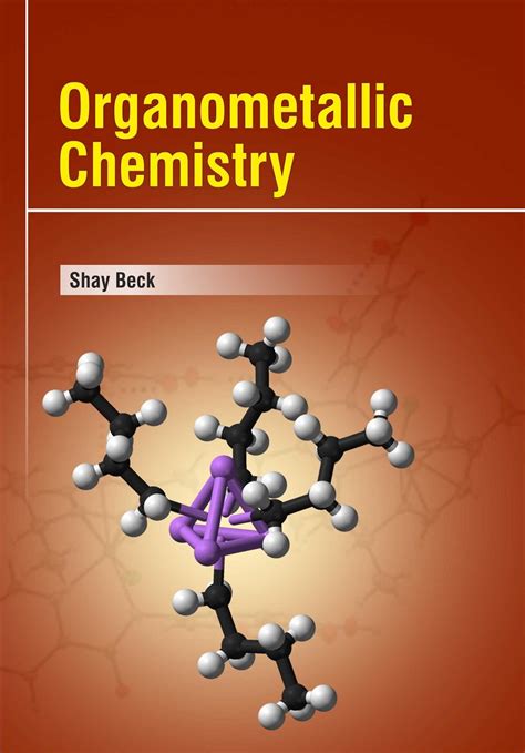 Organometallic Chemistry By Shay Beck Amazon Co Uk Shay Beck