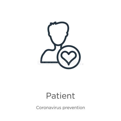 Patient Icon Thin Linear Patient Outline Icon Isolated On White