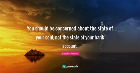 You Should Be Concerned About The State Of Your Soul Not The State Of