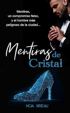 Mentiras de Cristal Romance de mafia en español Mafias de Cristal nº