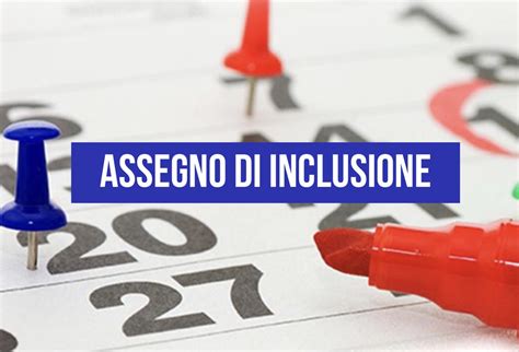 Assegno di Inclusione: cambiano le Date di Accredito di Febbraio ...