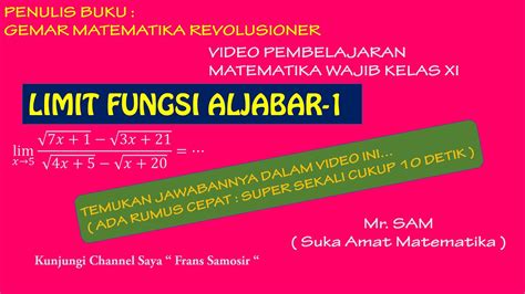 Limit Fungsi Aljabar 1 Matematika Wajib Kelas Xi Semester 2 Youtube