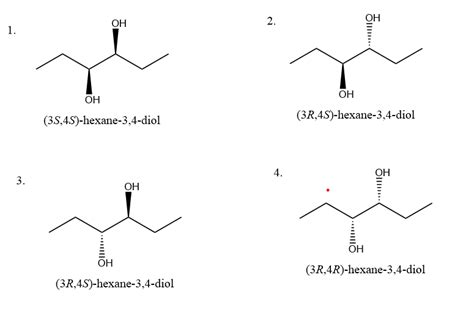 Solved Estions 1 Of The Isomers Of 34 Hexanediol Shown Which Is