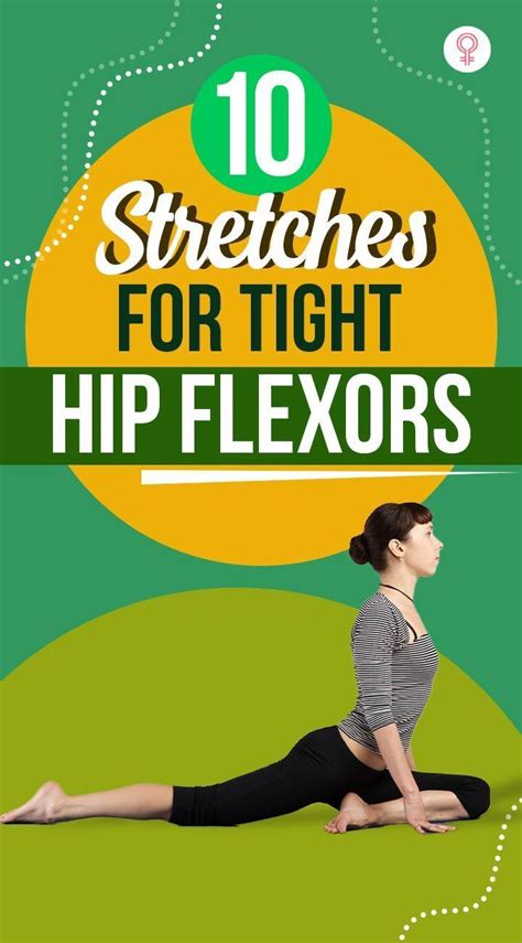 11 Stretches For Tight Hip Flexors A Complete Guide Tight Hip