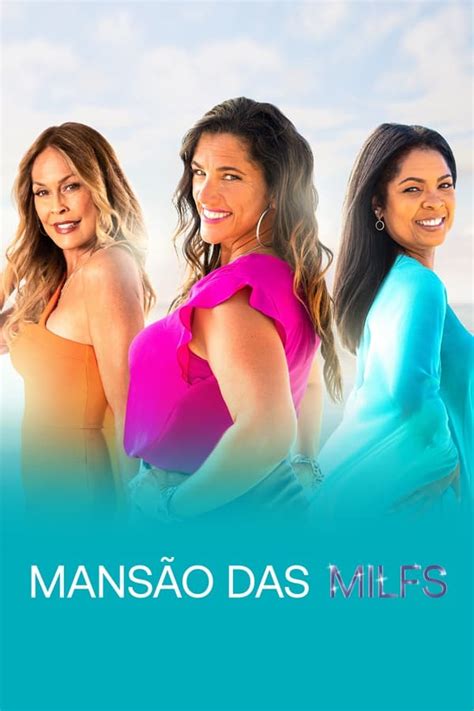 Mansão Das Milfs Tv Series 2023 — The Movie Database Tmdb