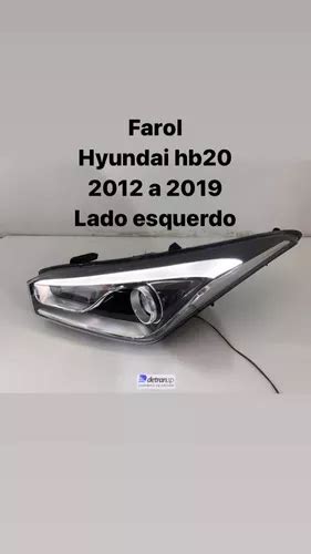 Farol Hyundai Hb20 2012 13 14 15 16 17 18 2019 L E Original