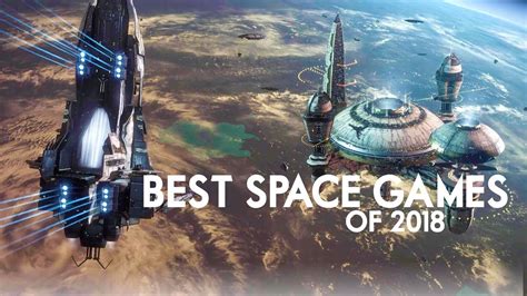 The Best Space Games In 2018 Youtube