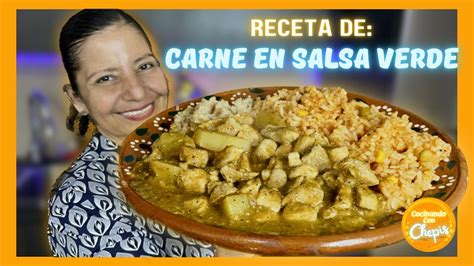 Carne En Salsa Verde Comida Casera 👩‍🍳 Youtube