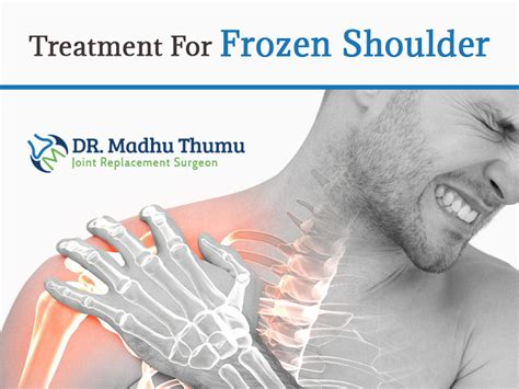 Dr Madhu Thumu | Frozen Shoulder Treatment in Hyderabad