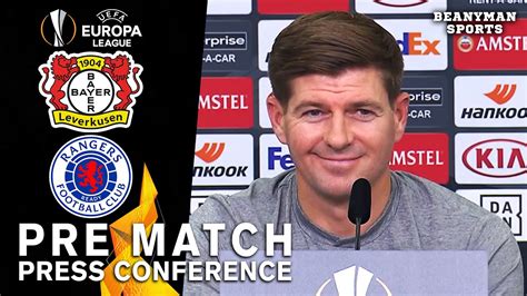 Steven Gerrard Bayer Leverkusen V Rangers Pre Match Press