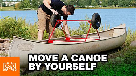 How To Carry A Canoe By Yourself I Like To Make Stuff Youtube