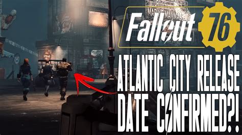 When Will Fallout S Atlantic City Dlc Be Released Youtube