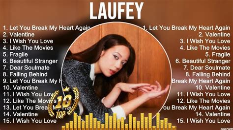 Laufey Playlist Of All Songs Laufey Greatest Hits Full Album Youtube