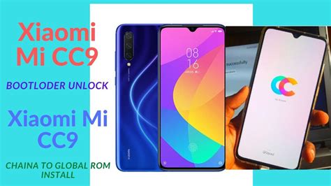 Xiaomi Mi CC9 Bootloder Unlock To Chaina To Global Rom Install YouTube