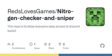 Github Redslovesgames Nitro Gen Checker And Sniper This Repo Is To