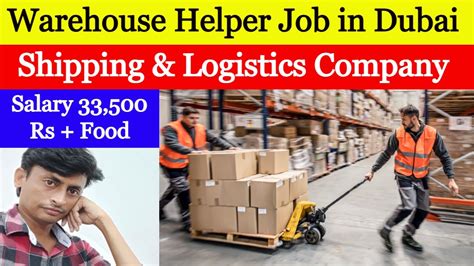 Warehouse Helper Job In Dubai Shipping Logistics YouTube