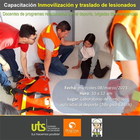 8 de marzo 10 a m Capacitación en inmovilización y traslado de