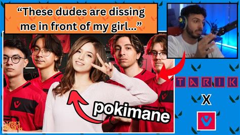 Tarik Reacts To Sentinels X Pokimane Video And A Lot More Youtube