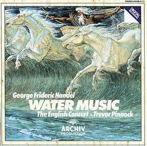 Play Handel: Water Music by The English Concert & Trevor Pinnock on ...