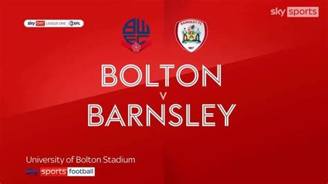 Bolton 0 0 Barnsley Match Report And Highlights