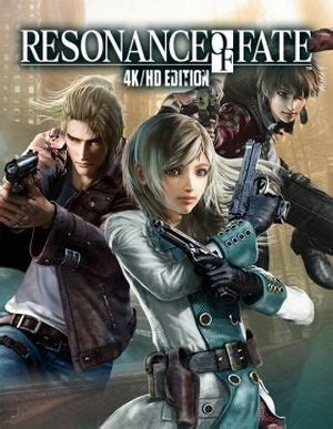 Resonance of Fate 4K HD Edition 2018 Jeu vidéo SensCritique