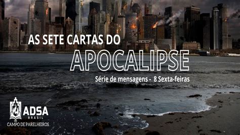 As Sete cartas do Apocalipse INTRODUÇÃO l Pastor Ordani YouTube