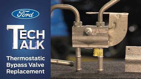 Thermostatic Bypass Valve Replacement Ford Tech Talk Youtube