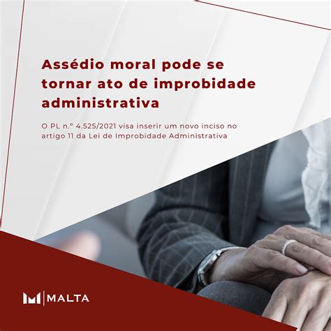 Assédio moral pode se tornar ato de improbidade administrativa