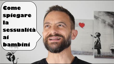 Come spiegare la sessualità ai bambini YouTube