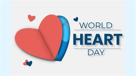 World Heart Day 2022 Wishes Messages Quotes And Status