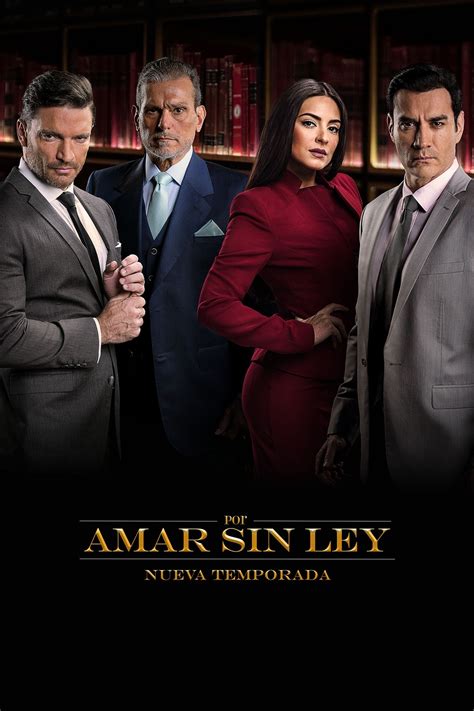 Por Amar Sin Ley Saison 2 2019 — Cinésérie