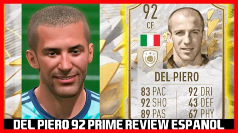 TIENE MUCHISIMA CALIDAD DEL PIERO 92 ICONO PRIME REVIEW en ESPAÑOL